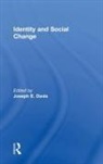 Joseph E. Davis, Davis Joseph E., Joseph E. Davis - Identity and Social Change