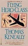 Thomas Keneally - Flying Hero Class