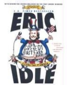 Eric Idle - The Greedy Bastard Diary