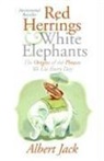 Albert Jack, Ama Page - Red Herrings and White Elephants