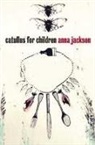 Anna Jackson - Catullus for Children