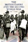 Ashley Jackson, Ashley Dr Jackson, Jackson Ashley - British Empire and the Second World War