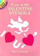 Paul E. Kennedy - Fun Valentine Stencils