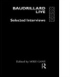 Jean Baudrillard, Michael Gane, Mike Gane, Mike Gane, Gane Mike - Baudrillard Live