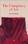 Jean Baudrillard, Jean/ Lotringer Baudrillard, Jean Baudrillard, Sylvere Lotringer, Sylva]re Lotringer, Sylvere Lotringer... - The Conspiracy of Art
