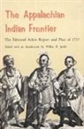 Edmond Atkin, Wilbur R. Jacobs - The Appalachian Indian Frontier