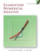 Ke Atkinson, Kendal Atkinson, Kendall Atkinson, Kendall (University of Iowa) Han Atkinson, Kendall E. Atkinson, Kendall Han Atkinson... - Elementary Numerical Analysis