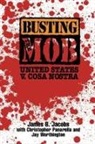 Monica Casper, James B Jacobs, James B. Jacobs, Thomas Lemke - Busting the Mob