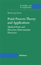 M. Jacobsen, Martin Jacobsen - Point Process Theory and Applications