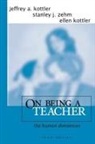 Ellen Kottler, Jeffrey A. Kottler, Jeffrey A. Zehm Kottler, Stanley Zehm, Stanley J. Zehm - On Being a Teacher