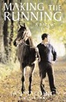 Ian Balding, Balding Ian - Making the Running