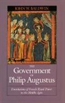 John W. Baldwin, Baldwin John W., John W. Baldwin - Government of Philip Augustus