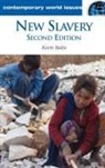 Kevin Bales, Kevin B. Bales, Mildred Vasan - New Slavery