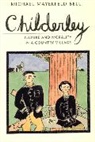 Michael M. Bell, Michael Mayerfeld Bell, Christian P. Drury - Childerley