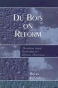 Brian (EDT) Johnson, Brian Johnson, Brian (Gordon College) Johnson - Du Bois On Reform Periodical-based Leadership For African Americans