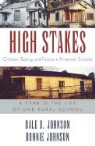 Carl A. Grant, Bonnie Johnson, Dale D. Johnson, Dale D. Johnson Johnson - High Stakes