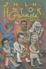 John Lahr - Honky-tonk Parade