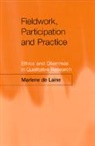 Marlene de Laine, Marlene De Laine - Fieldwork, Participation and Practice