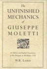 W. R. Laird, W.R. Laird, Walter Laird, LAIRD W R, Giuseppe Moleti - Unfinished Mechanics of Giuseppe Moletti