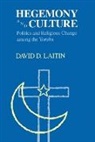 David Laitin, David D. Laitin, Laitin David D. - Hegemony and Culture