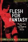 Danielle Egan, R. Danielle Egan, Katherine Frank, Merri Johnson, Merri Lisa Johnson, Danielle Egan... - Flesh for Fantasy