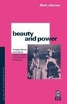 M. Johnson, M. G. Johnson, MARK JOHNSON - Beauty and Power