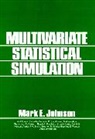 Johnson, Eric Ed. Johnson, Mark E Johnson, Mark E. Johnson, Mark E. (Los Alamos National Laboratory) Johnson, Me Johnson... - Multivariate Statistical Simulation