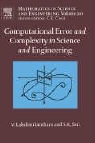 V. Lakshmikantham, Vangipuram Lakshmikantham, Vangipuram (Florida Institute of T Lakshmikantham, Vangipuram (Florida Institute of Technology Lakshmikantham, Vangipuram Sen Lakshmikantham, LAKSHMIKANTHAM VANGIPURAM SEN SY... - Computational Error and Complexity in Science and Engineering