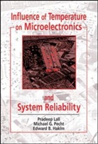 Edward B. Hakim, Edward B. (U.S. Army Research Laboratory Hakim, Lall, Lall Lall, Pradeep Lall, Pradeep (Auburn University Lall... - Influence of Temperature on Microelectronics and System Reliability