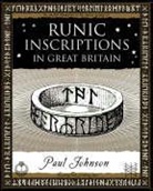Paul Johnson - Runic Inscriptions: In Great Britain