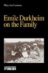 Lamanna, Mary Ann Lamanna - Emile Durkheim on the Family