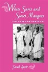 Sarah Lamb, Lamb Sarah - White Saris and Sweet Mangoes