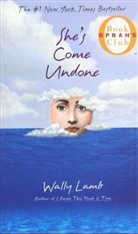 Wally Lamb - She's Come Undone