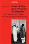 Michael Lambek, Lambek Michael - Knowledge and Practice in Mayotte