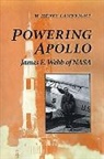 W. Henry Lambright, W. Henry (Director Lambright - Powering Apollo