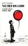 Anthony Clark, Albert Lamorisse, Anthony Clark - Red Balloon