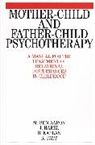 Ben-Aaron, M Ben-Aaron, M. Harel Ben-Aaron, Miriam Ben-Aaron, Miriam Harel Ben-Aaron, Harel... - Mother-Child and Father-Child Psychotherapy
