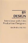 Vincent LoBrutto - By Design