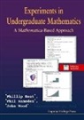 P. Kent, Phillip Kent, P. Ramsden, Philip Ramsden, J. Wood - Experiments in Undergraduate Mathematics: A Mathematica-Based Approach