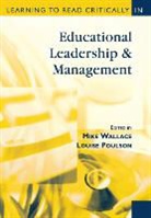 Louise Poulson, Mike Poulson Wallace, Louise Poulson, Mike Wallace - Learning to Read Critically in Educational Leadership and Management