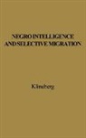 Otto Klineberg, Unknown - Negro Intelligence and Selective Migration