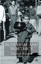 Damien Keown, Keown Damien - Buddhism and Bioethics