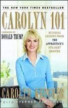 Stephen Fenichell, Carolyn Kepcher, Carolyn/ Fenichell Kepcher - Carolyn 101