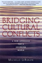 Lebaron, Michelle LeBaron, LeBaron Michelle - Bridging Cultural Conflicts