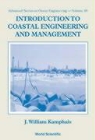 J William Kamphuis, J. William Kamphuis - Introduction to Coastal Engineering and Management