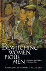 Aihwa Peletz Ong, Aihwa Ong, Ong Aihwa, Michael G. Peletz, Michael Gates Peletz, Peletz Michael G. - Bewitching Women, Pious Men