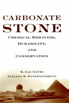 Jayanta K. Bandyopadhyay, Gauri, K. L. Gauri, K. Lal Gauri, K. Lal (University of Louisville Gauri, K. Lal Bandyopadhyay Gauri... - Carbonate Stone
