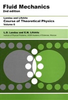 L D Landau, L D Landau, L D (Institute of Physical Problems Landau, L. D. Landau, L. D. Lifshitz Landau, L.D. Landau... - Course of Theoretical Physics - 6: Fluid Mechanics