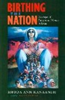 Rhoda Kanaaneh, Rhoda Ann Kanaaneh, Kanaaneh Rhoda Ann - Birthing the Nation
