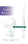 Mark Bauerlein, Mark Bauerlin - Literary Criticism